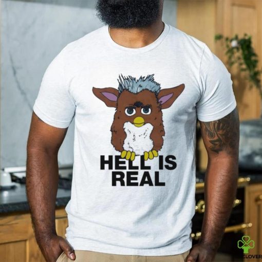 Original Hell Is Real shirt