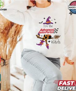 Original I’m the Advance Auto Parts witch shirt
