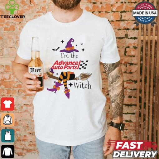 Original I’m the Advance Auto Parts witch shirt