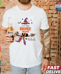 Original I’m the Home Depot witch shirt