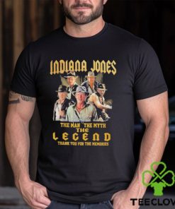 Original Indiana Jones The Man The Myth The Legend Thank You For The Memories T Shirt