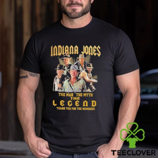 Original Indiana Jones The Man The Myth The Legend Thank You For The Memories T Shirt