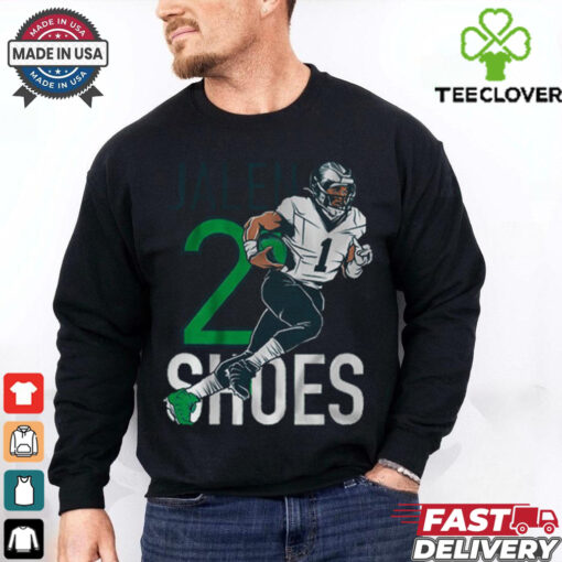 Original Jalen Hurts Two Shoes   Hoodie 2D T Shirt