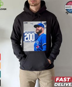 Original John Schneider Toronto Blue Jays 200 Career Wins Congrats shirt