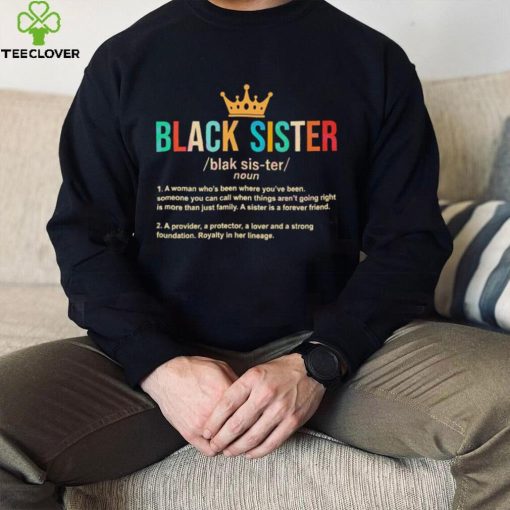 Original Juneteenth Family Black Sister African American Shirt