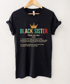 Original Juneteenth Family Black Sister African American Shirt