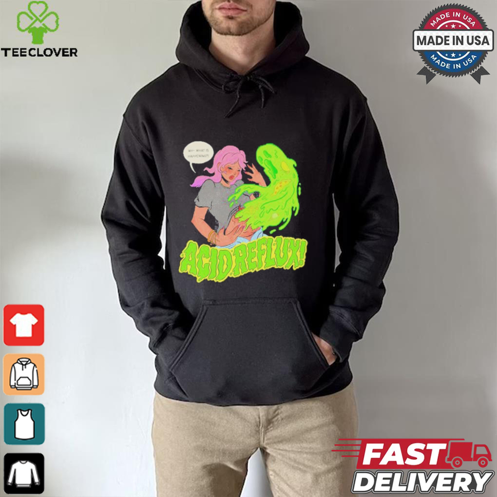 Original Katie Mansfield Acid Reflux Shirt Original Katie Mansfield Acid Reflux Shirt