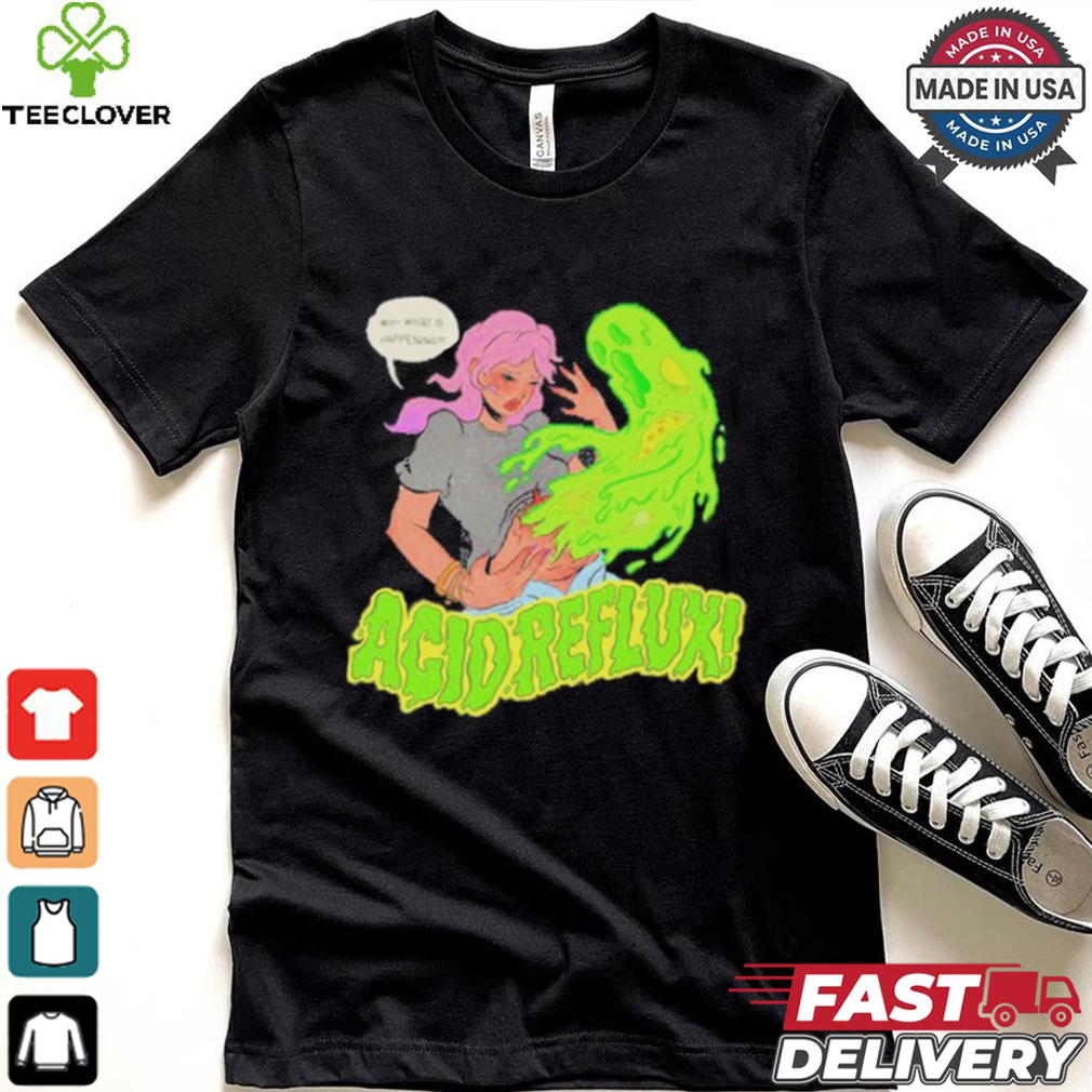 Original Katie Mansfield Acid Reflux Shirt Original Katie Mansfield Acid Reflux Shirt