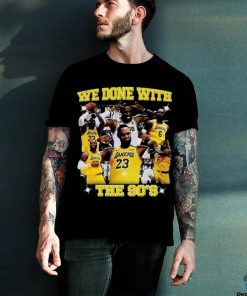 Original Lebron James We Done With The 90’s shirt
