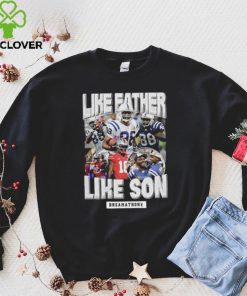 Original Like Father Like Son Dreamathon Shirt
