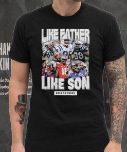 Original Like Father Like Son Dreamathon Shirt