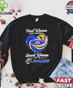 Original Los Angeles Rams real women love football smart women love the rams 2024 shirt