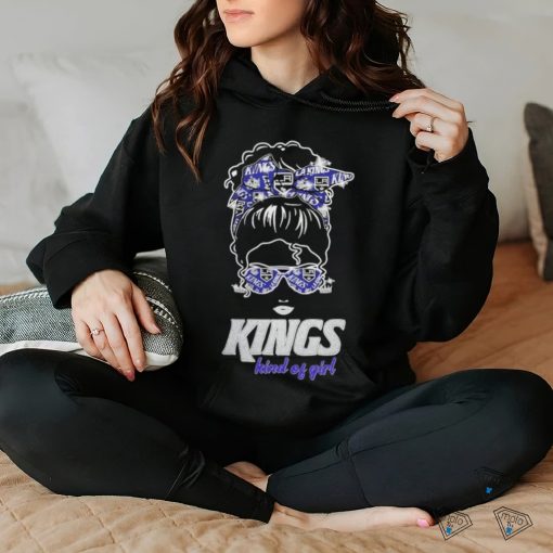 Original Messy Bun Los Angeles Kings Kind Of Girl Basketball T hoodie, sweater, longsleeve, shirt v-neck, t-shirt