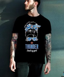 Original Messy Bun Oklahoma City Thunder Kind Of Girl T hoodie, sweater, longsleeve, shirt v-neck, t-shirt