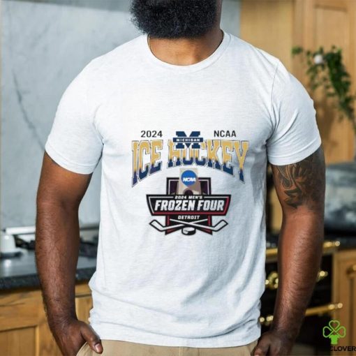 Original Michigan Wolverines Ice Hockey Frozen Four 2024 Shirt