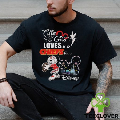 Original Mickey Mouse This Girl Loves Her Kansas City Chiefs And Disney T shirt