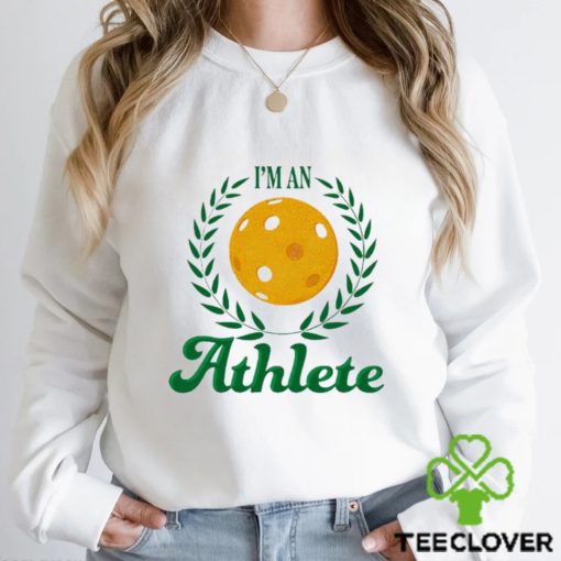 Original Middle Class Fancy I’m An Athlete Shirt