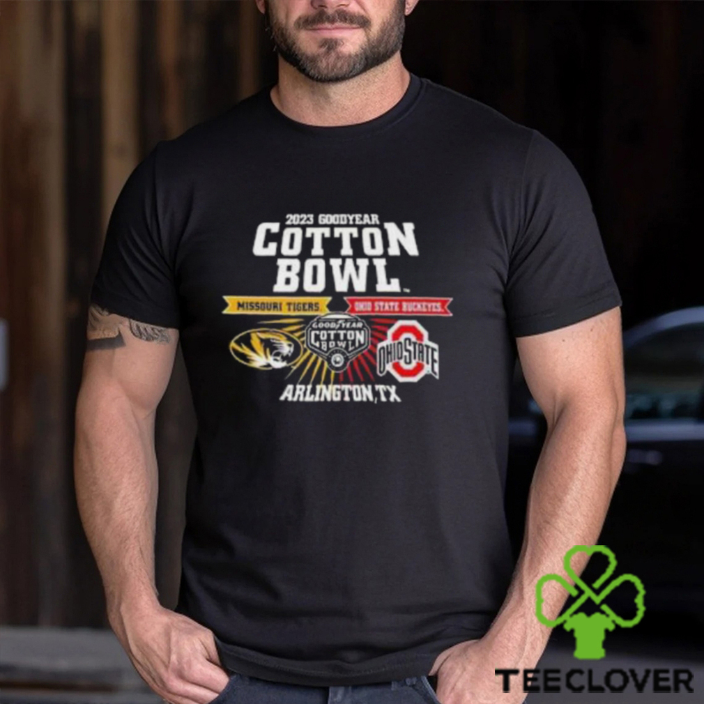 Original Missouri Tigers vs Ohio State Buckeyes 2023 Goodyear Cotton Bowl Bound T Shirt Original Missouri Tigers vs Ohio State Buckeyes 2023 Goodyear Cotton Bowl Bound T Shirt