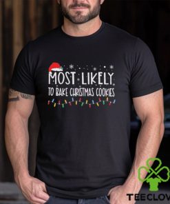 Original Most Likely To Bake Christmas Cookies Christmas Lightning 2023 Shirt