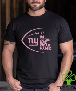 Original NFL New York Giants In October We Wear Pink Shirt