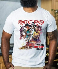 Original Necro Take Hip Hop Back T hoodie, sweater, longsleeve, shirt v-neck, t-shirt