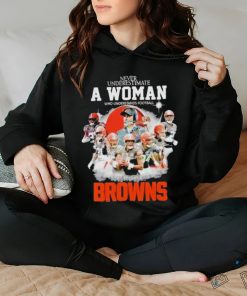 Original Never Underestimate A Woman Who Understands Football And Loves Cleveland Browns Signatures 2024 T Shirt