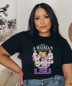 Original Never Underestimate a Woman who Understands Football and loves LSU Tigers 2023 signatures shirt 2 Original Never Underestimate a Woman who Understands Football and loves LSU Tigers 2023 signatures shirt