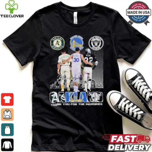 Original Oakland City Oakland Athletics Golden State Warriors Las Vegas Raiders Thankk You For The Memories Signatures T Shirt