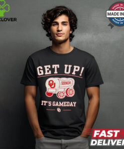 Original Oklahoma Sooners Get Up It’s Gameday Shirt 1 Original Oklahoma Sooners Get Up It’s Gameday Shirt