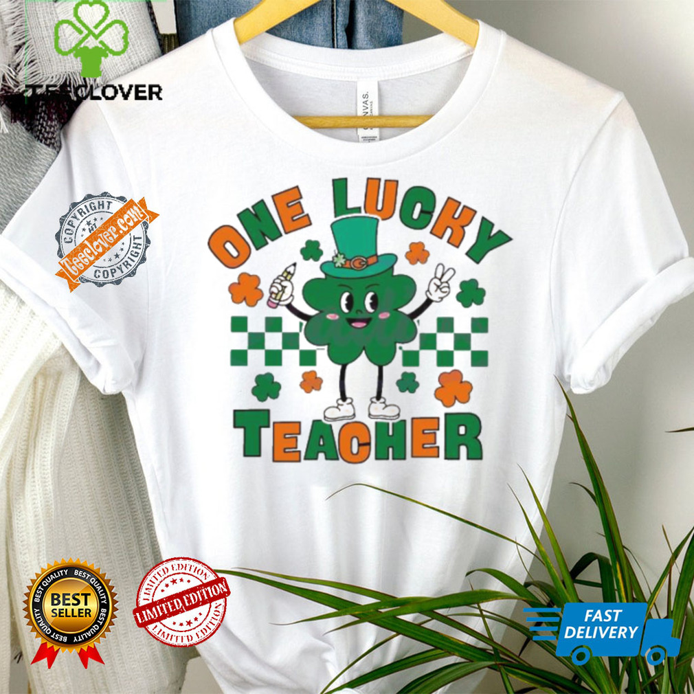 Original One lucky teacher shamrock st patricks day shirt Original One lucky teacher shamrock st patricks day shirt
