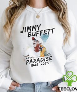 Original Rip Jimmy Buffett Rip In paradise 1946 2023 Shirt 2 Original Rip Jimmy Buffett Rip In paradise 1946 2023 Shirt