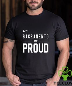 Original Sacramento Kings Sacramento Proud T shirt