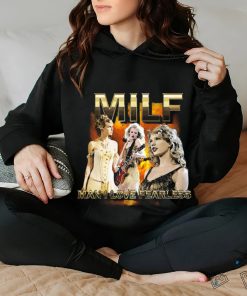 Original Sadstreet Milf Man I Love Fearless shirt