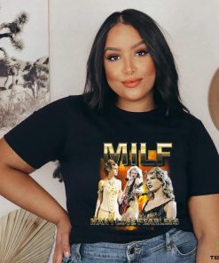 Original Sadstreet Milf Man I Love Fearless shirt