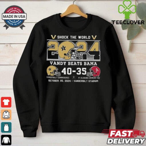 Original Shock The World 2024 Vandy Beats Bama Vanderbilt 40 35 Alabama Shirt