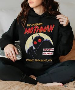 Original The Mysterious Mothman Half Moth Half Man Point Pleasant WV T hoodie, sweater, longsleeve, shirt v-neck, t-shirt