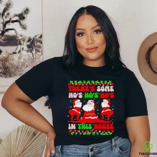 Original There’s some ho’s ho’s ho’s in this house ugly Christmas hoodie, sweater, longsleeve, shirt v-neck, t-shirt