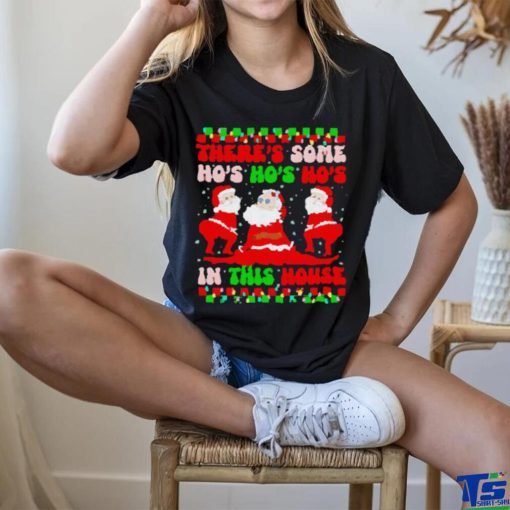 Original There’s some ho’s ho’s ho’s in this house ugly Christmas hoodie, sweater, longsleeve, shirt v-neck, t-shirt