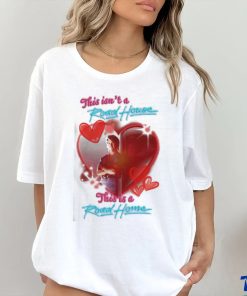 Original This isn’t a Road House this is a Road Home shirt