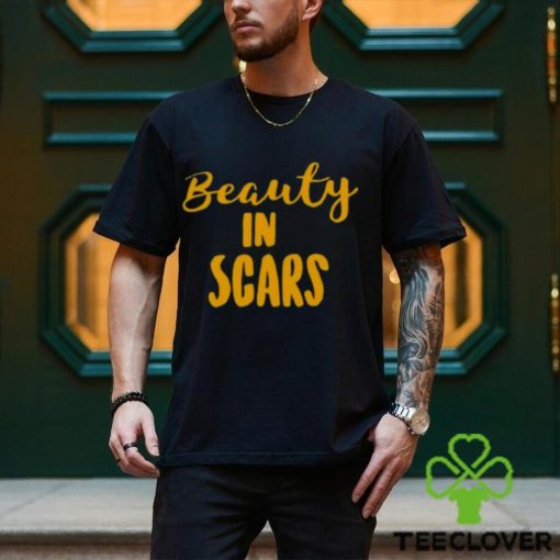 Original beauty In Scars Shirt