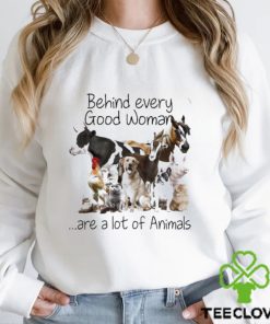 Original behind every good woman are lot of animals shirt
