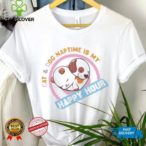 Original cat And Dog Naptime Is My Super Cute Happy Hour hoodie, sweater, longsleeve, shirt v-neck, t-shirt