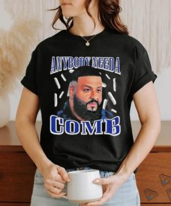 Original dj Khaled Daily Anybody Need A Comb Shirt
