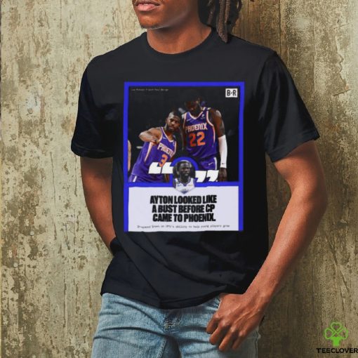 Original draymond Green ayton looked like a bust before cp came to phoenix hoodie, sweater, longsleeve, shirt v-neck, t-shirt