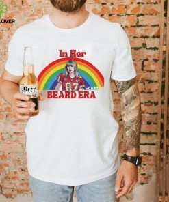 Original gaylor In Her Beard Era Shirt