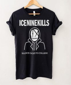Original ice Nine Kills Silence Goes To College Shirt
