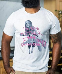 Original i’m The Mother Fuckin Princess Shirt 3 Original i’m The Mother Fuckin Princess Shirt