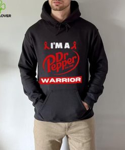 Original i’m a Dr Pepper Warrior hoodie, sweater, longsleeve, shirt v-neck, t-shirt