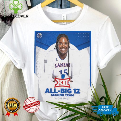 Original kansas Volleyball Lauren Dooley All Big 12 Second Team hoodie, sweater, longsleeve, shirt v-neck, t-shirt