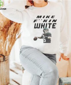 Original mike Fking White hoodie, sweater, longsleeve, shirt v-neck, t-shirt